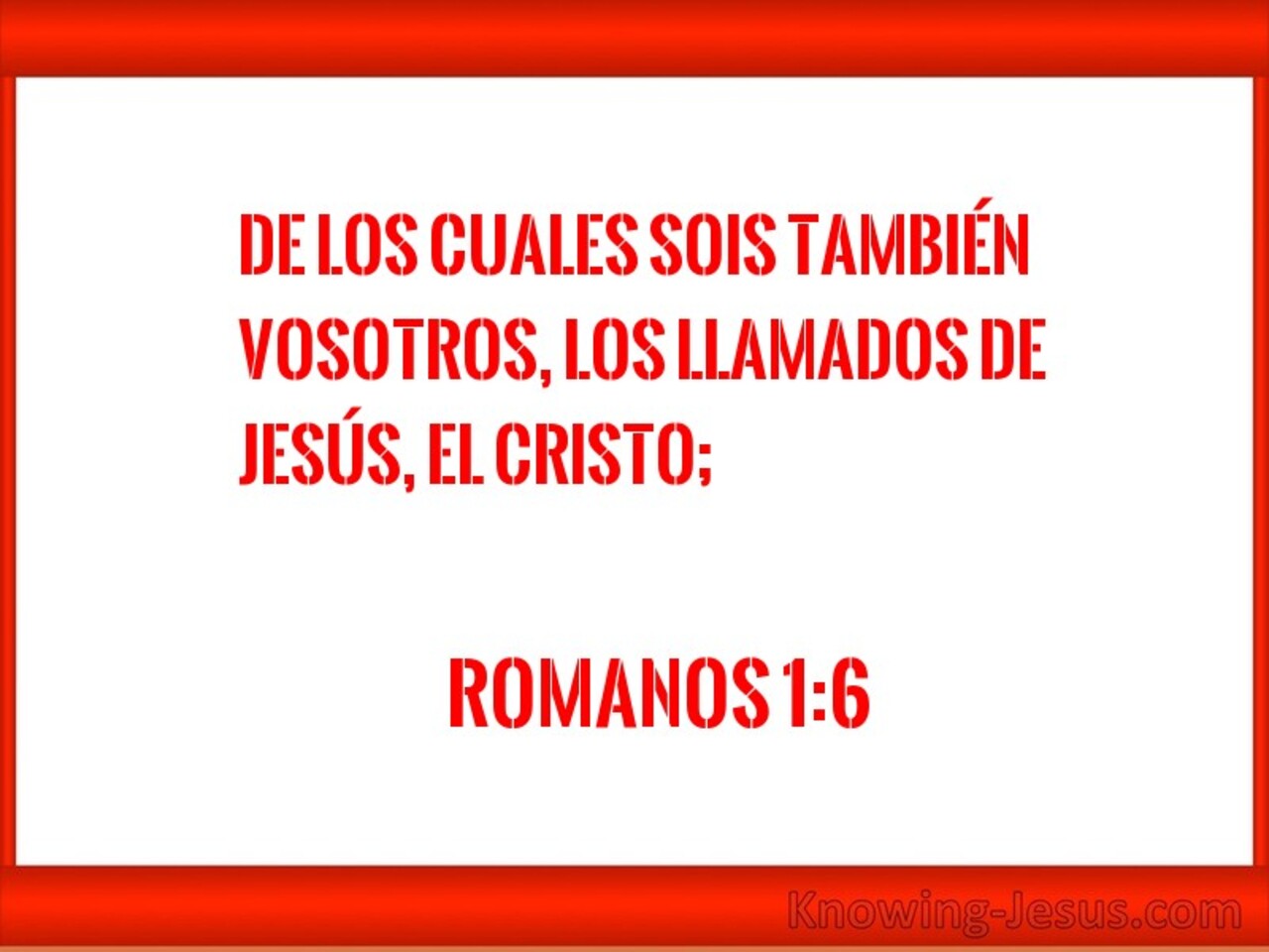 Romanos 1:6 (scarlet)